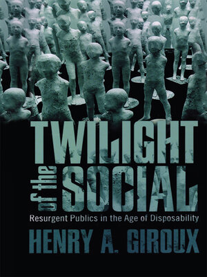 cover image of Twilight of the Social